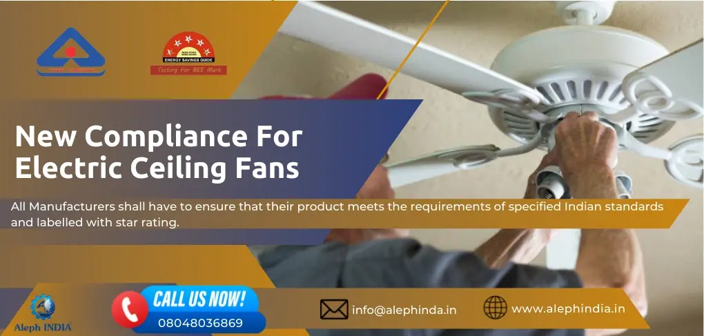 BEE Star Ratings for Electric Ceiling Fans IS 374