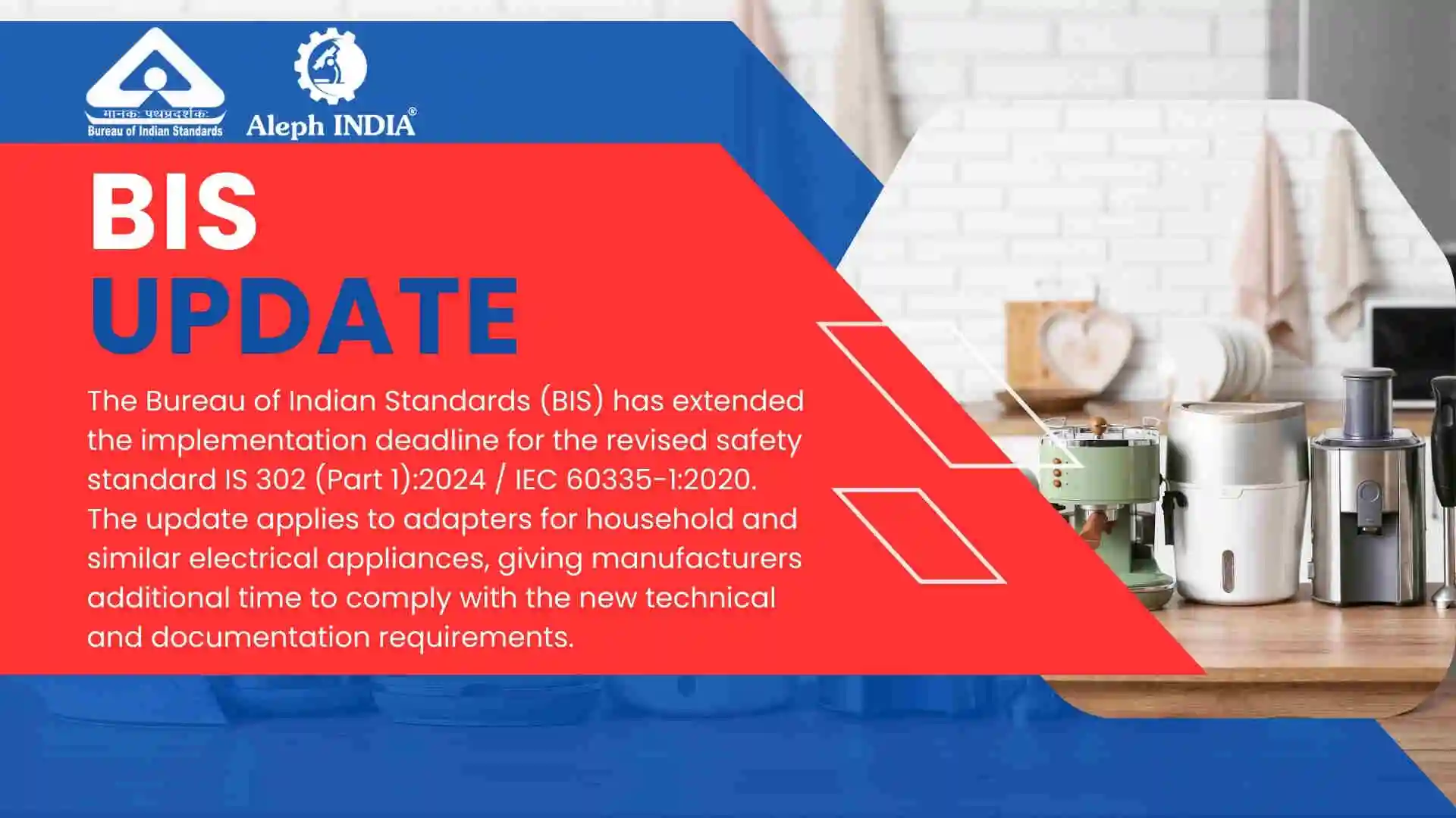 BIS Circular Update: Implementation Deadline Extended for IS 302 (Part 1):2024
