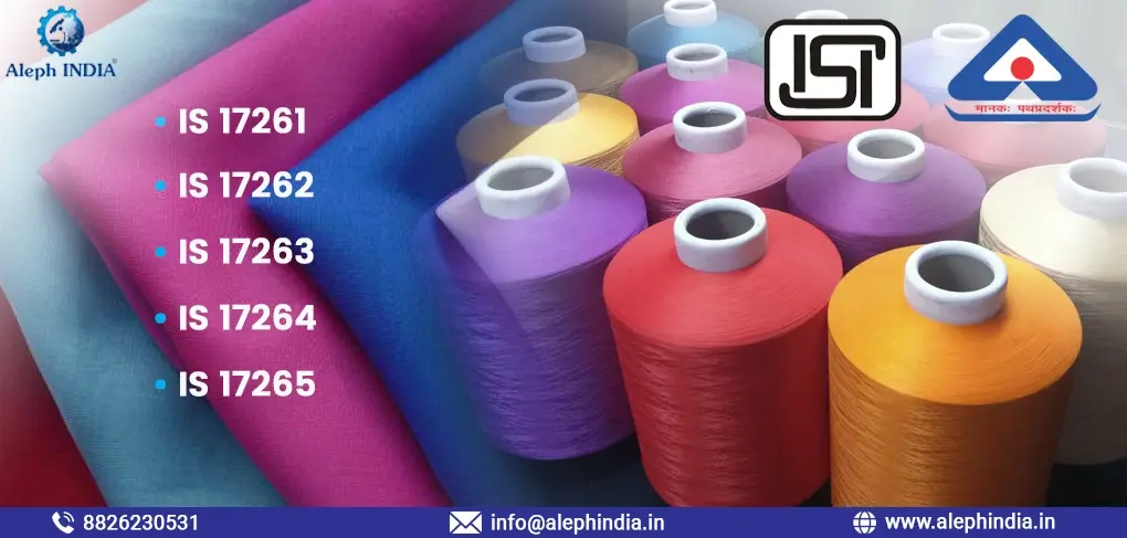 BIS REVISION OF INDIAN STANDARDS FOR TEXTILE POLYESTER