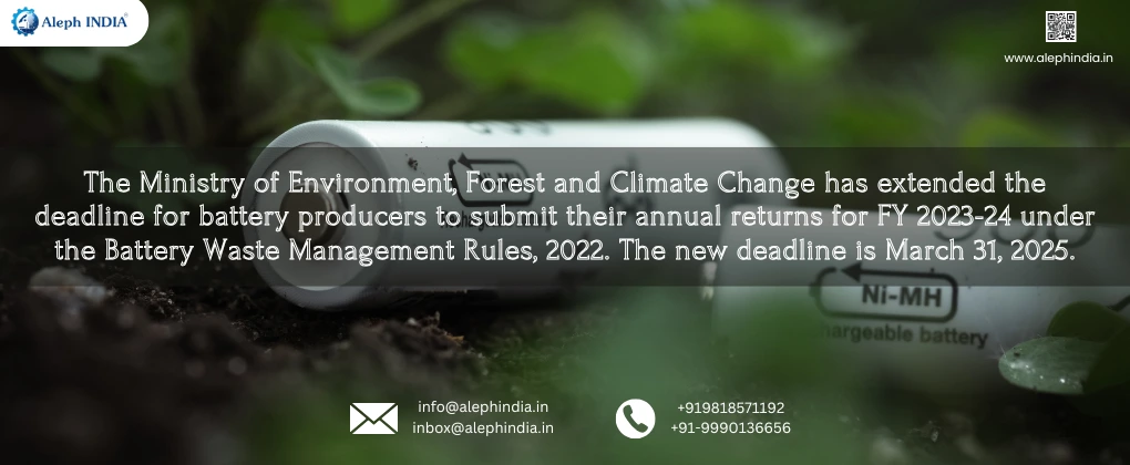 Update: Ministry Extends Deadline for Filing Annual Returns by Battery Producers
