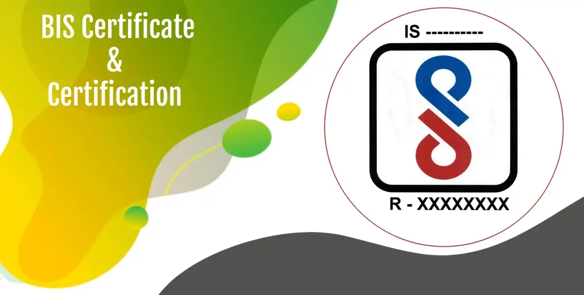 BIS Certificate & BIS Certification Cost